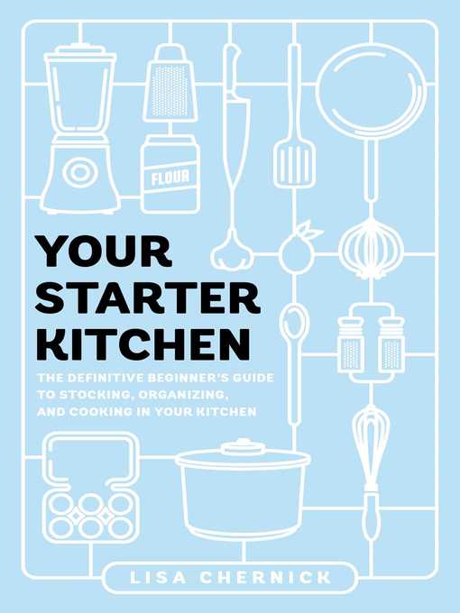 Title details for Your Starter Kitchen by Lisa Chernick - Available
